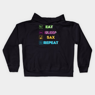 Funny eat sleep sax Kids Hoodie